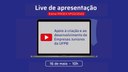LIVE DE APRESENTAÇÃO - Edital PROEX nº 03/2022 LIVE DE APRESENTAÇÃO - Edital PROEX nº 03/2022