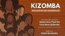 Kizomba – Encontros de Resistência